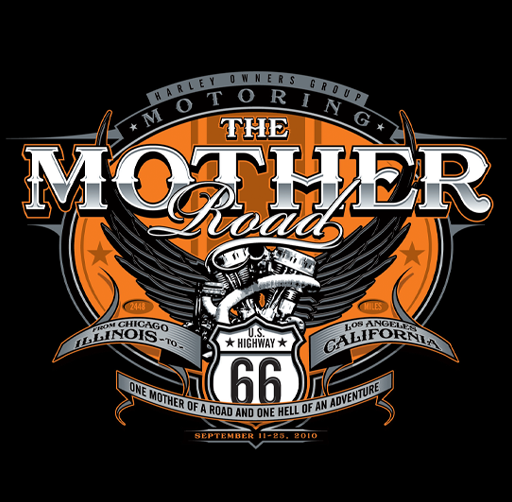 Apparel design for a Harley Owners Group motorcycle event called 'The Mother Road,' featuring a winged engine, Route 66 sign, and the dates September 11-25, 2010.