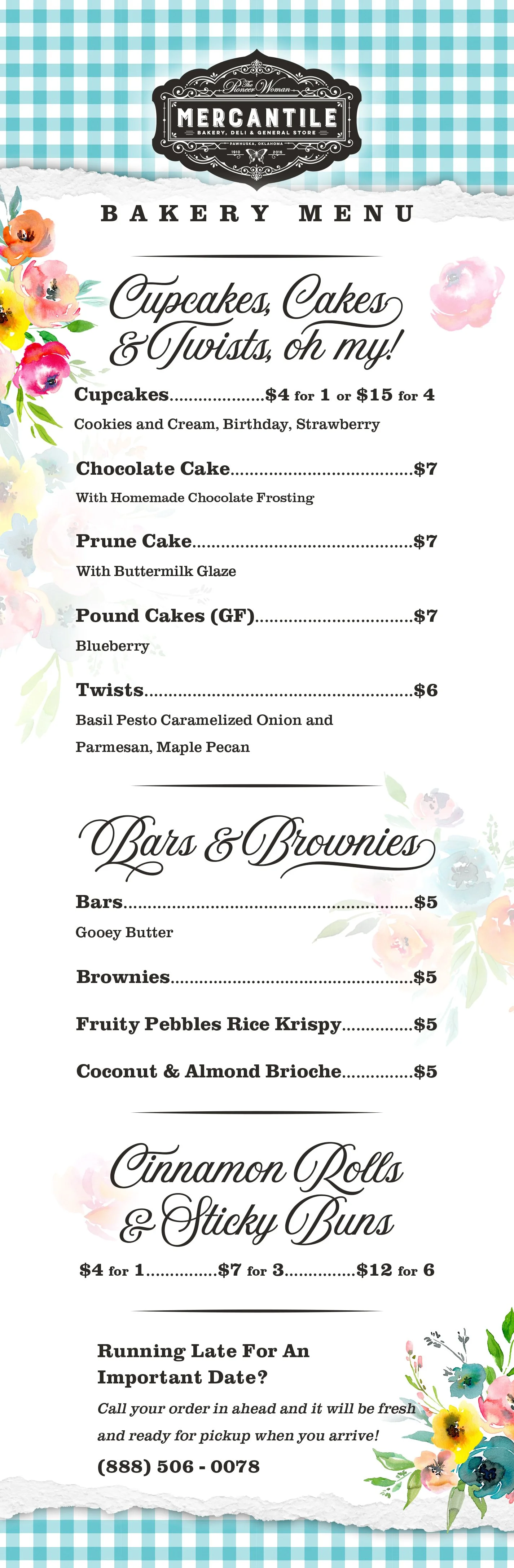 The Pioneer Woman. Bakery menu with floral accents, listing cupcakes, cakes, twists, bars, brownies, rice krispy treats, brioche, and contact information for pre-orders.