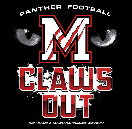 Apparel design for the Maypearl Panthers with a large letter M, a pair of eyes above, and the text "Panther Football" at the top, "Claws Out" in the center, and the phrase "We leave a mark on things we own" at the bottom.
