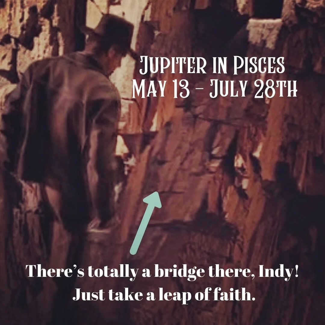 Jupiter in Pisces, time for a real leap of faith.