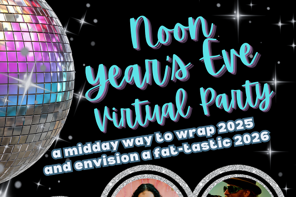 NAAFA’s Noon Year's Eve Virtual Party