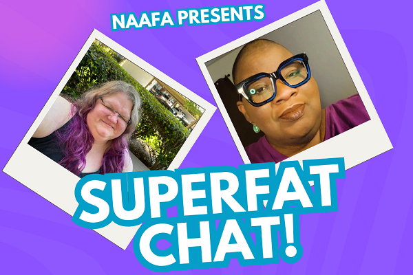 Superfat Chat with Angel Austin &amp; Amanda Evans