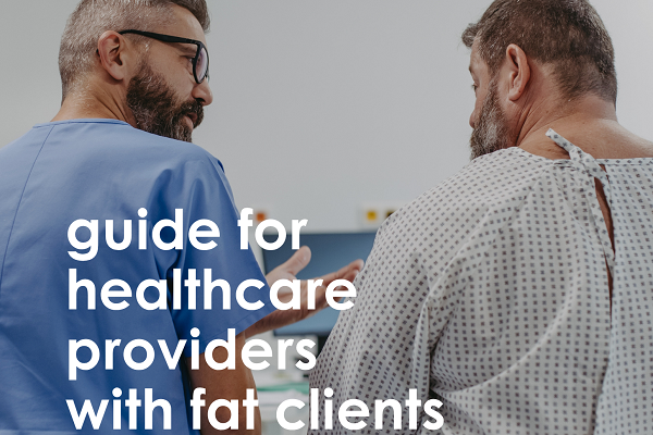 New Healthcare Advocacy Resources from NAAFA