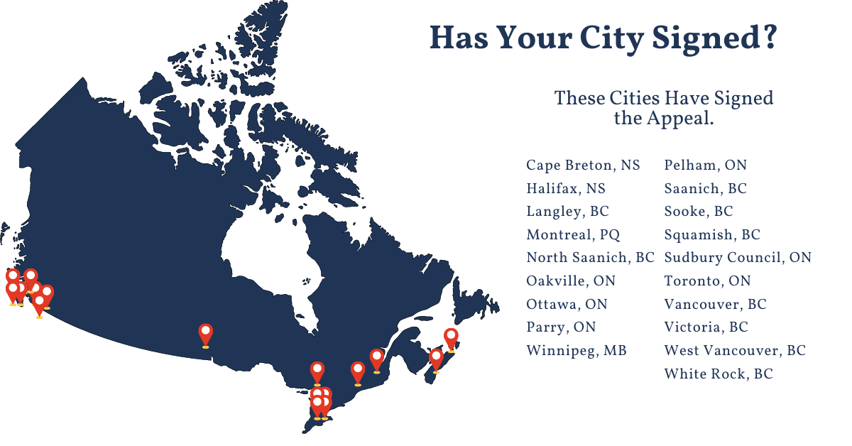Map of Canada and parts of the United States with red location markers showing cities that signed an appeal. The cities listed include Cape Breton, Halifax, Langley, Montreal, North Saanich, Oakville, Ottawa, Parry, Winnipeg, Pelham, Saanich, Sooke, Squamish, Sudbury, Toronto, Vancouver, Victoria, West Vancouver, and White Rock.