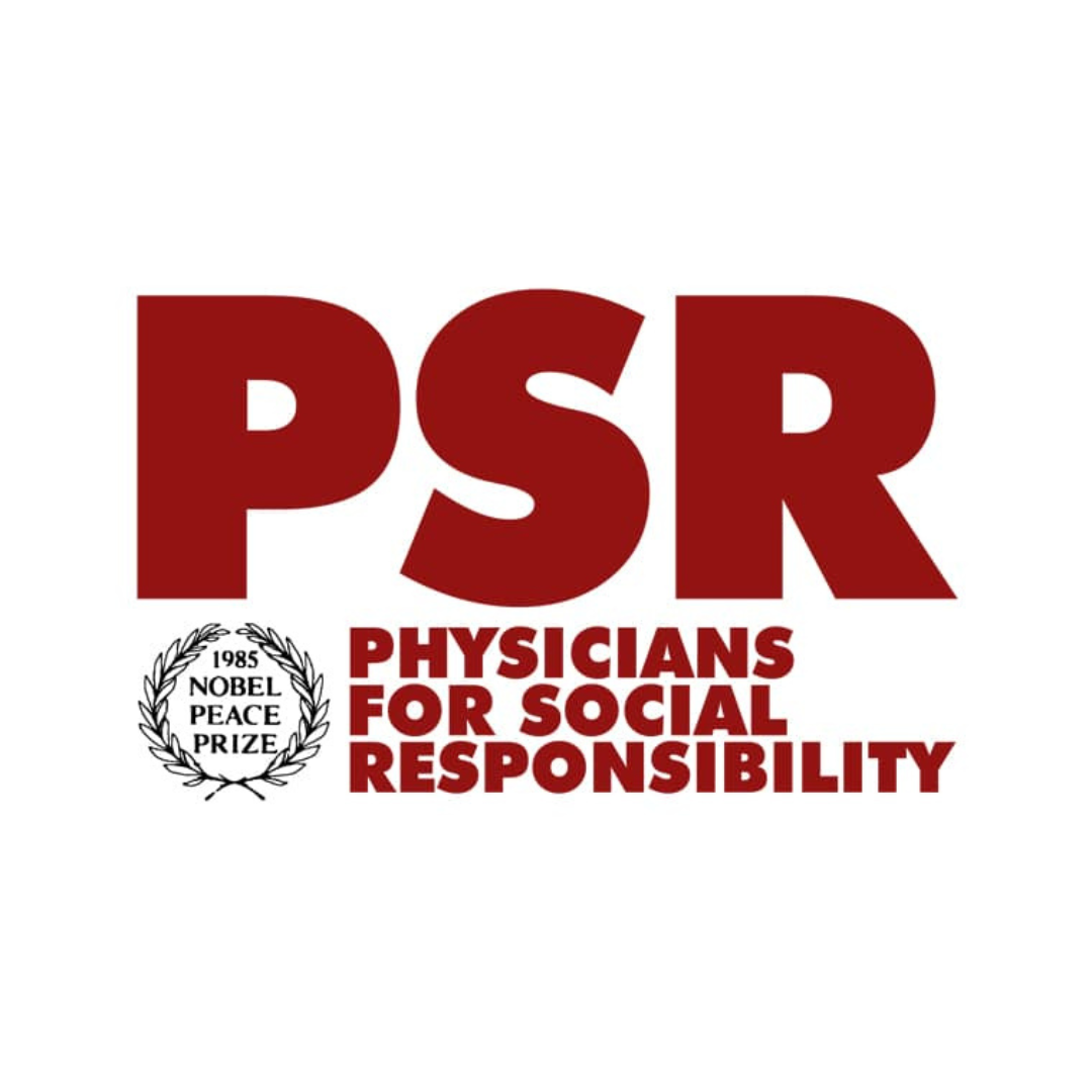 Logo of Physicians for Social Responsibility with large red acronym PSR, and text below stating 'Physicians for Social Responsibility'. There is a Nobel Peace Prize emblem from 1985 on the bottom left.