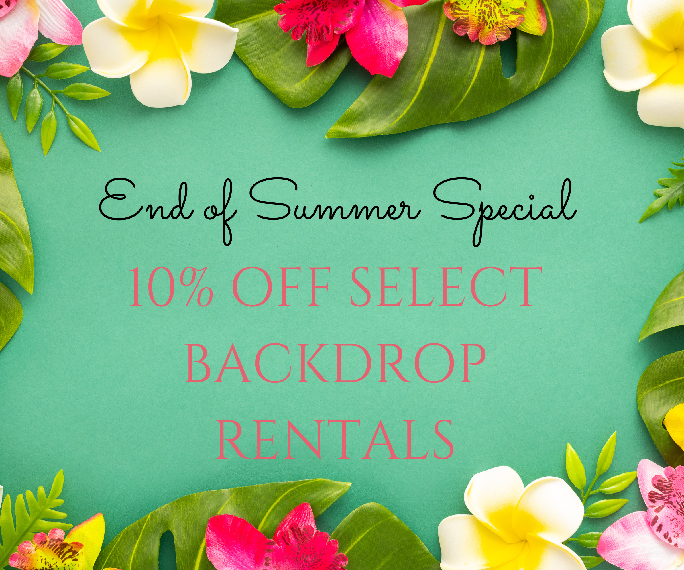 july 2026 promo 10% off select backdrop rentals flower walls Las Vegas