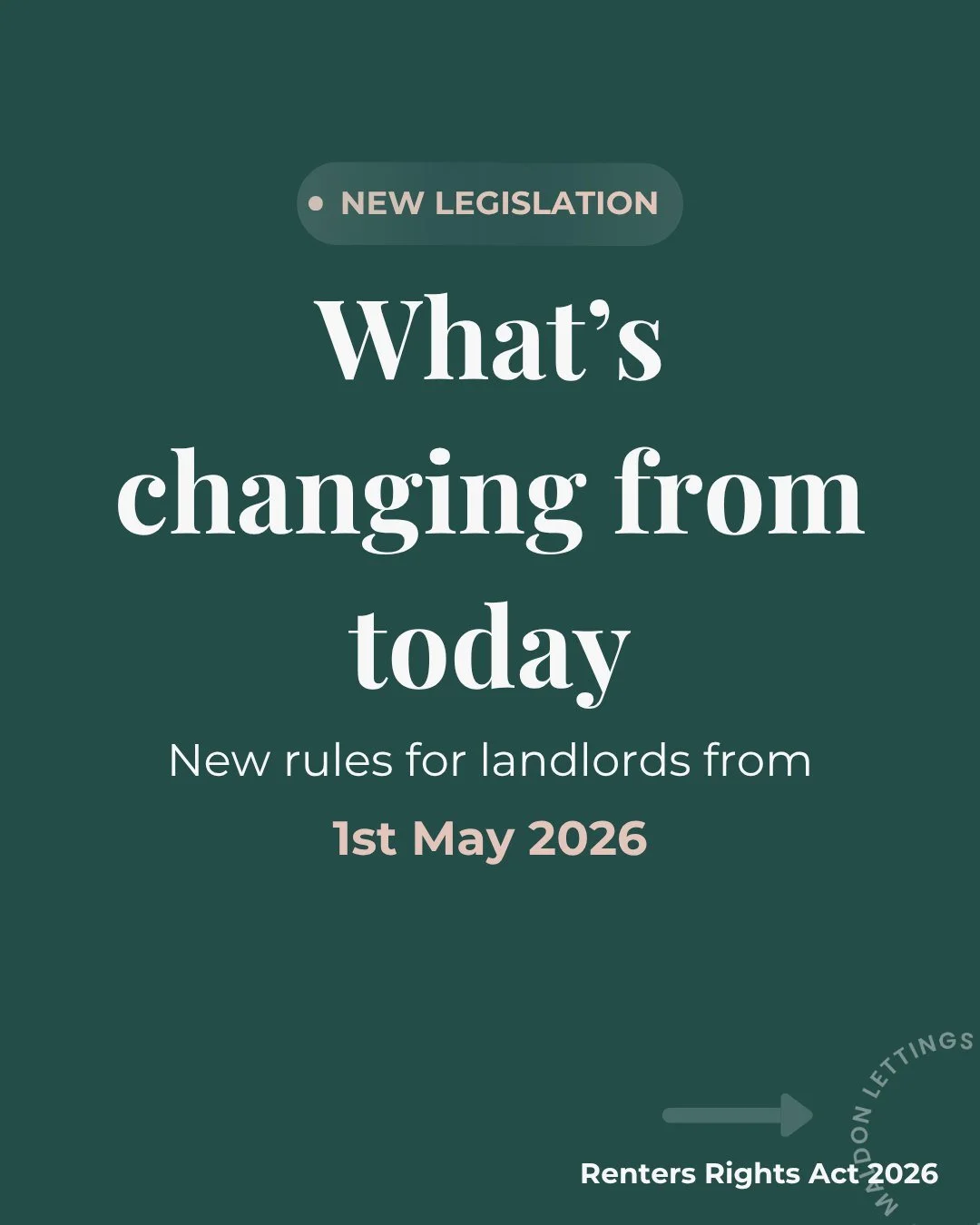 What&rsquo;s changing for landlords from today&hellip;

The new rules coming into force from 1 May 2026 might feel like a lot at first &mdash; but they don&rsquo;t have to be overwhelming.

We&rsquo;ve broken down the key points into a simple, clear 