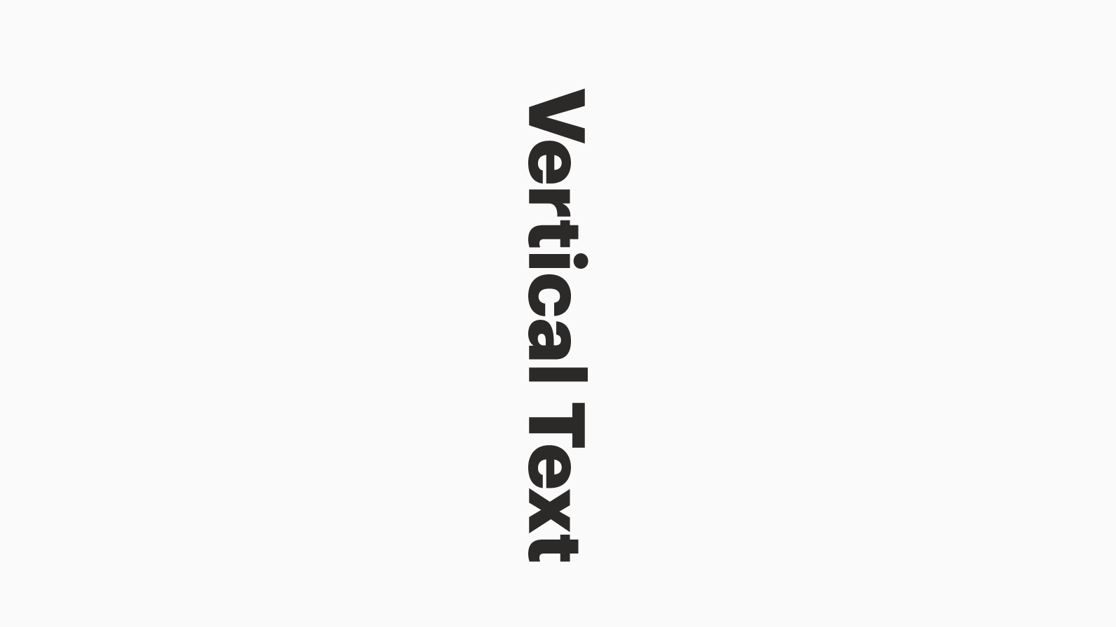 Super Easy Vertical Text