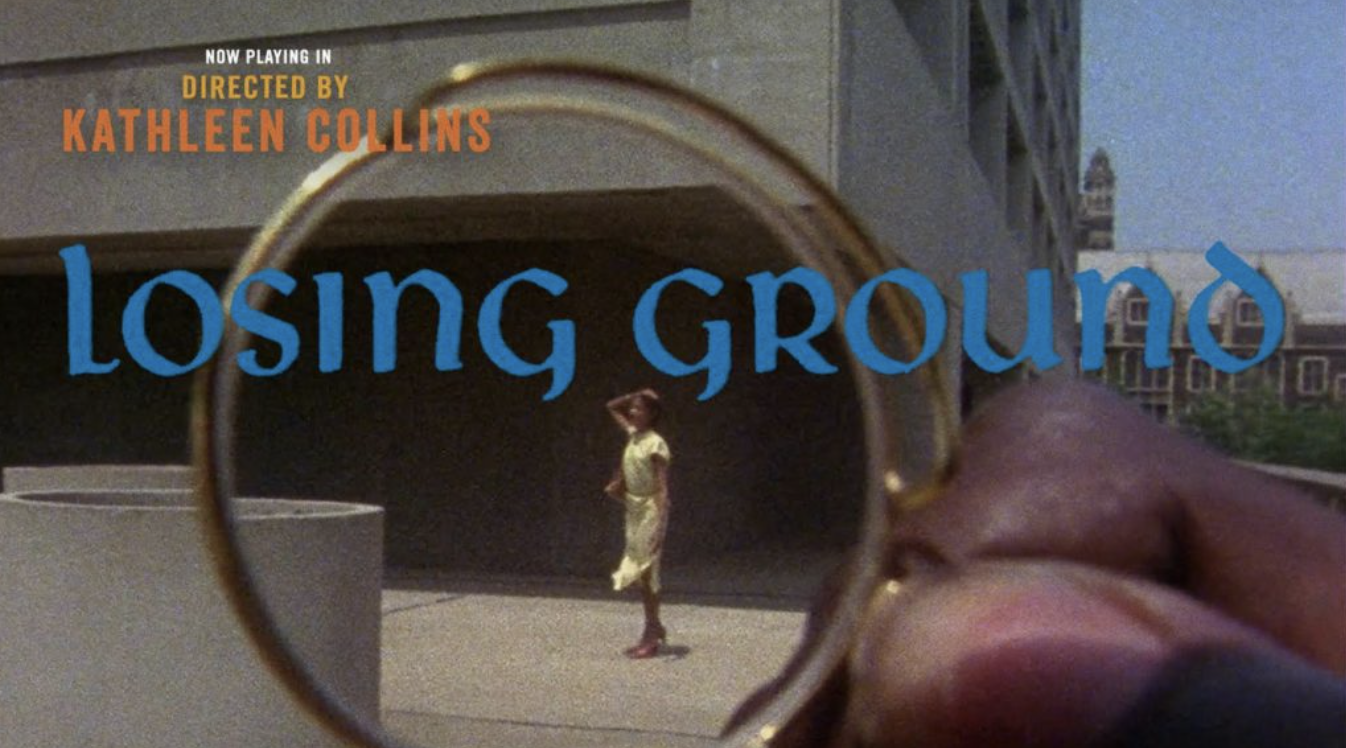 Kathleen Collins&nbsp; Losing Ground &nbsp;1981