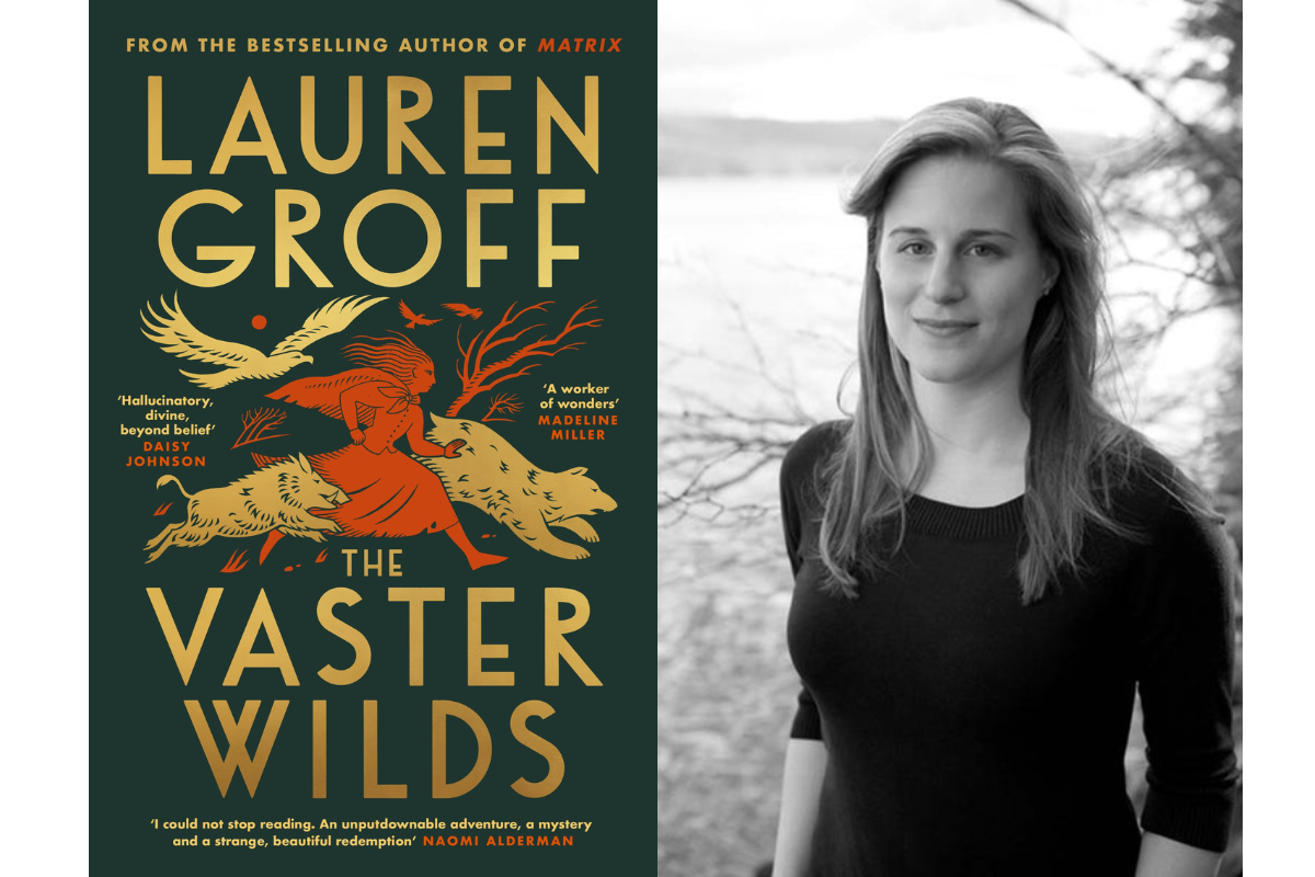 Lauren Groff: The Vaster Wilds
