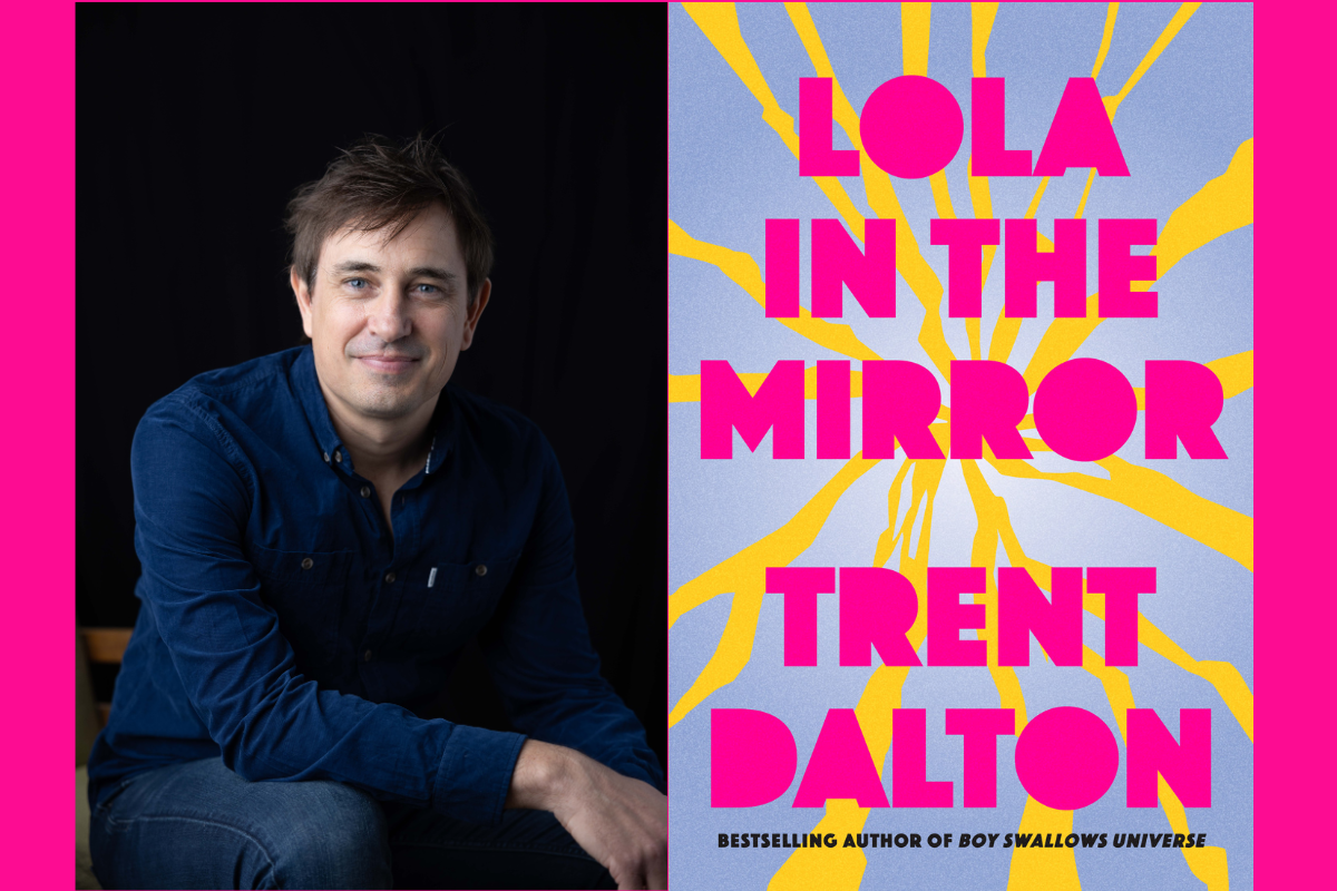 Trent Dalton: Lola in the Mirror