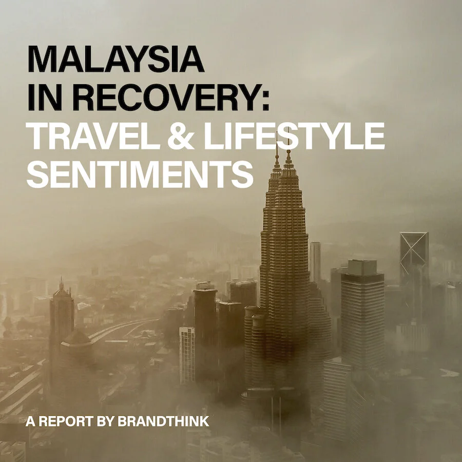 Report: Malaysia in Recovery: Lifestyle and Travel Sentiments