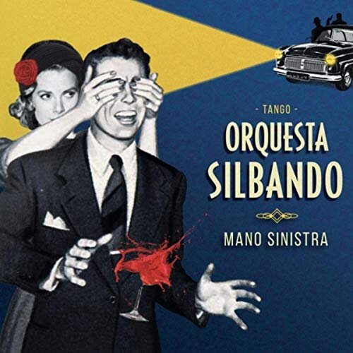 Orquesta Silbando - Mano Sinistra (copie)