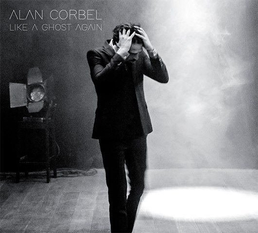 Alan Corbel - Like a ghost again