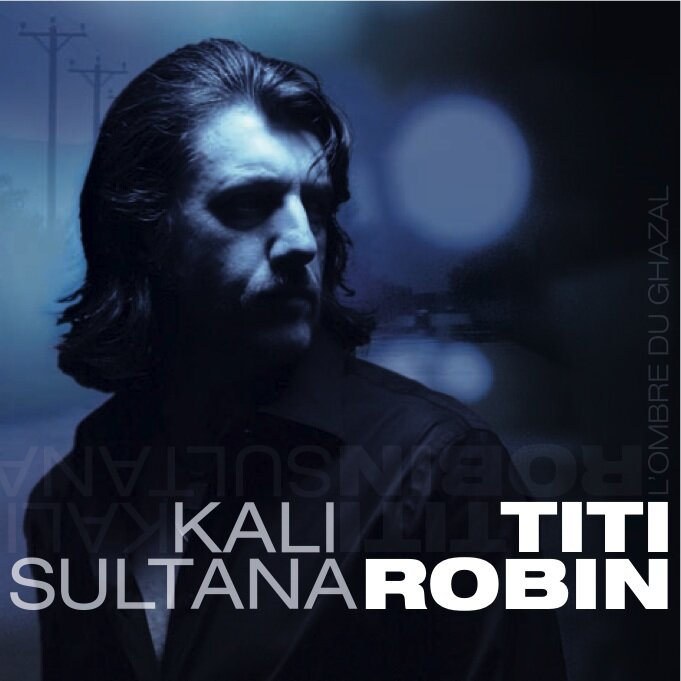 Titi Robin - Kali Sultana (copie)
