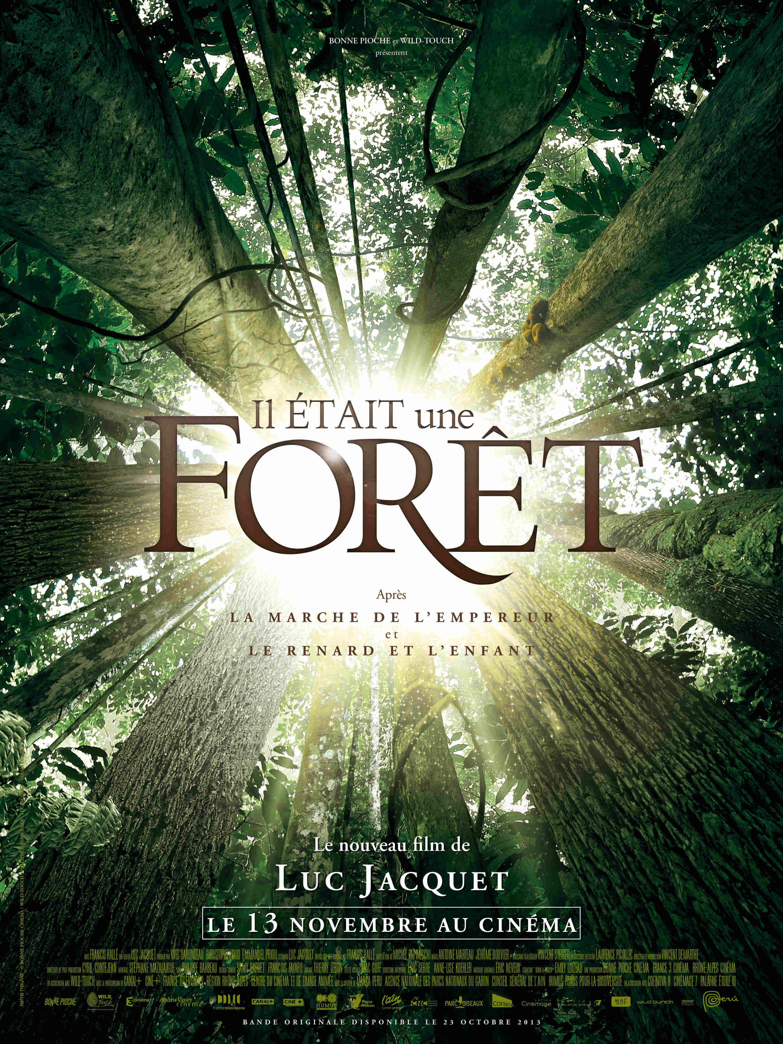 Luc Jacquet - Il était une forêt
