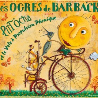 Les ogres de Barbak / Juliette / Orquesta Silbando- Pitt Ocha