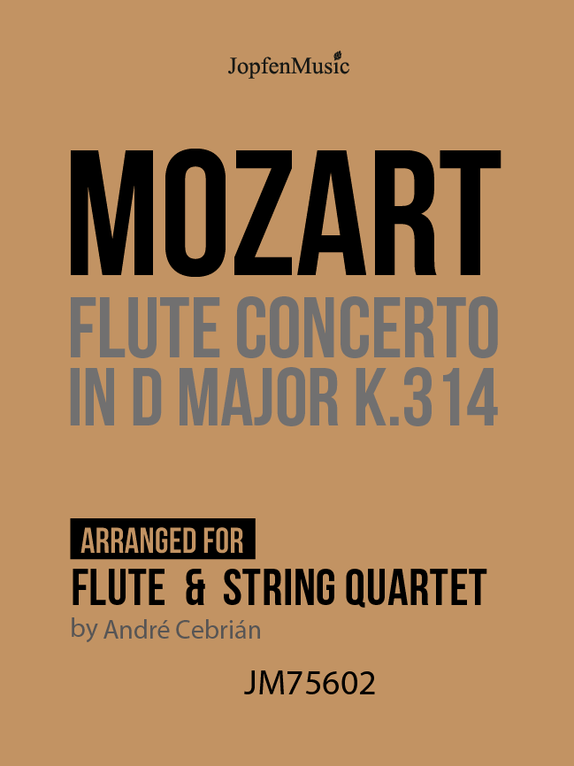 Mozart - Flute Concerto in D (flute &amp; string quartet) - ﻿JM75602