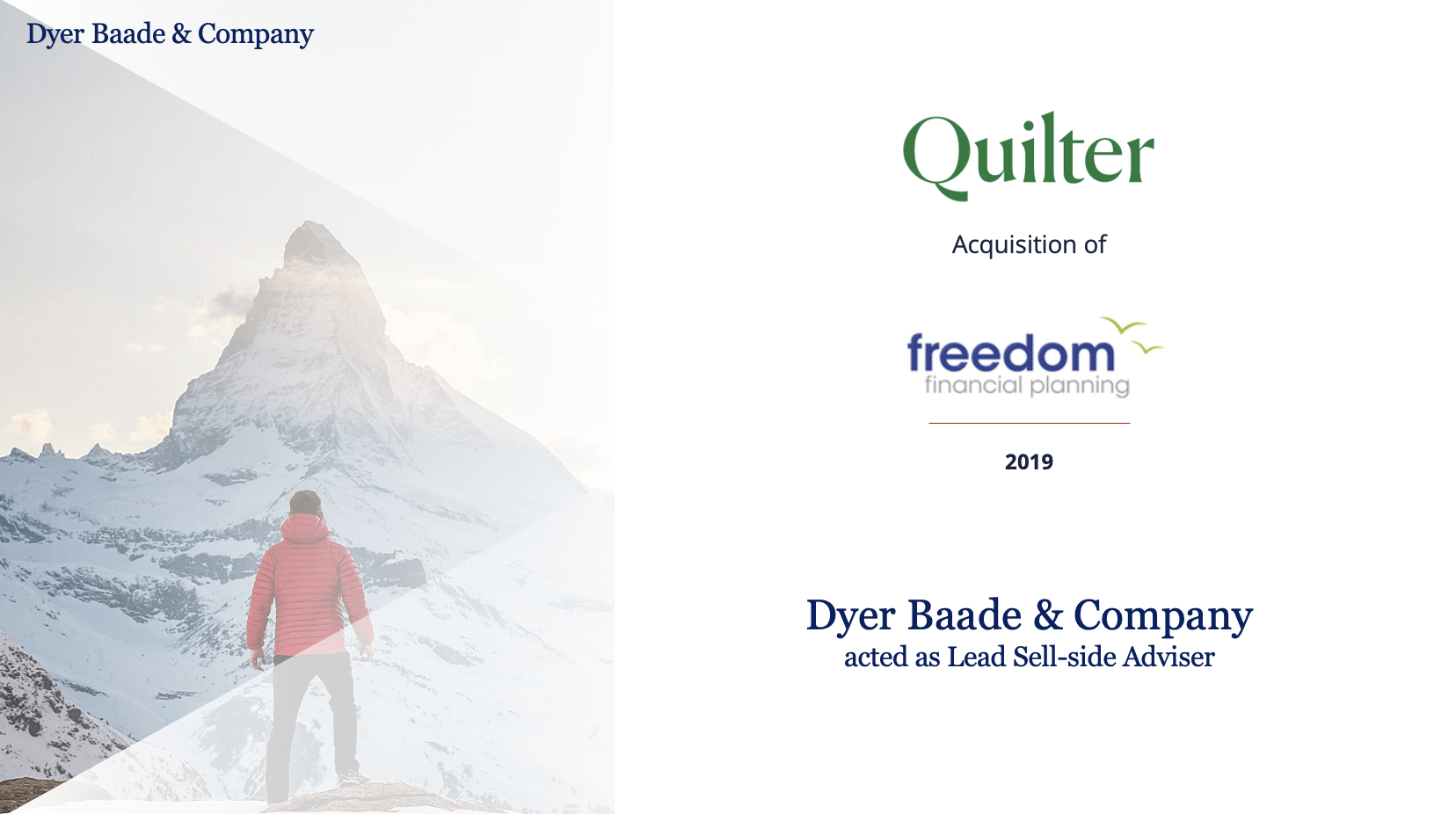 Quilter acquires Freedom Financial Planning — Dyer Baade & Company