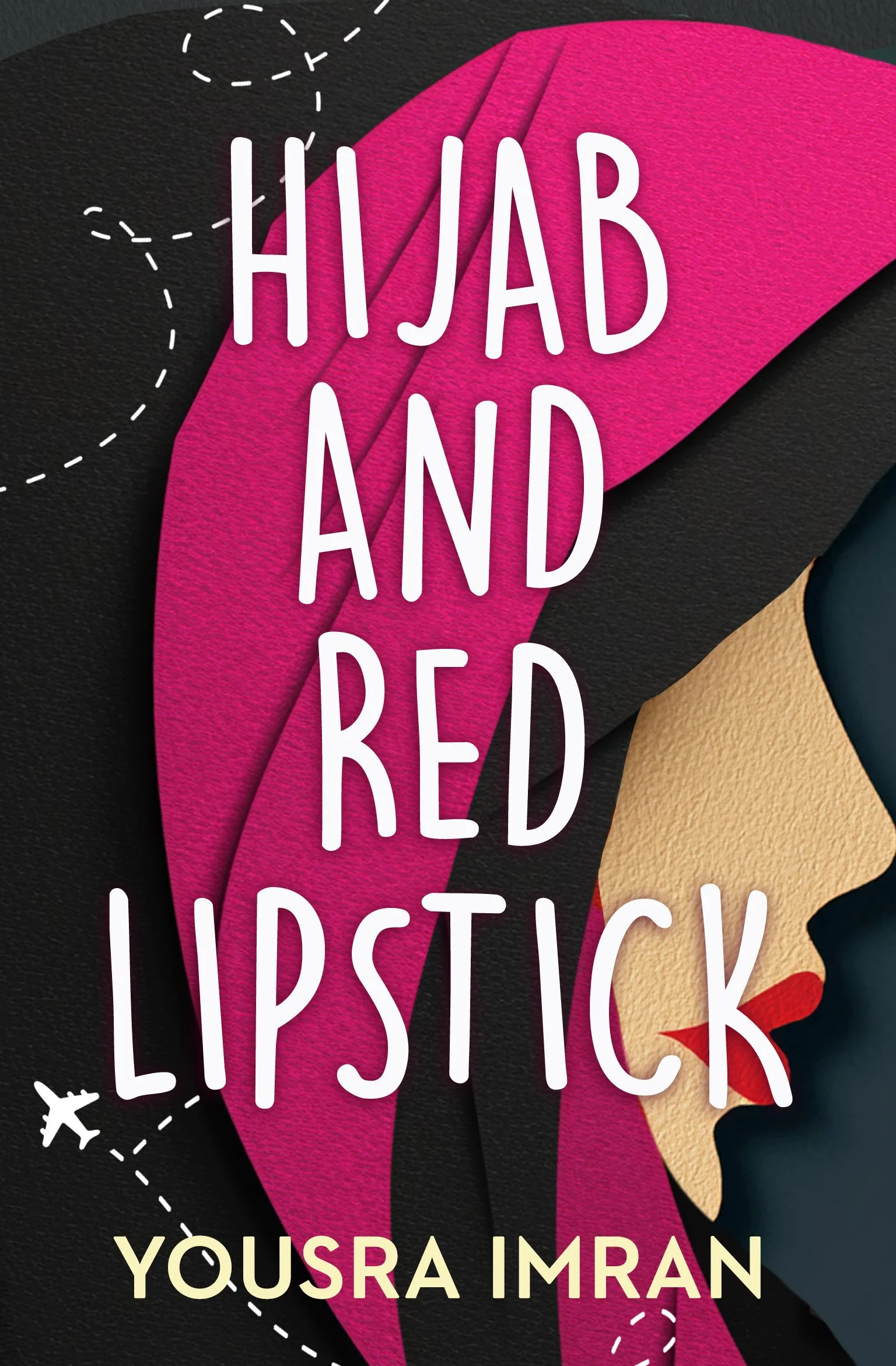 Paperback cover for Hijab and Red Lipstick by Yousra Imran
