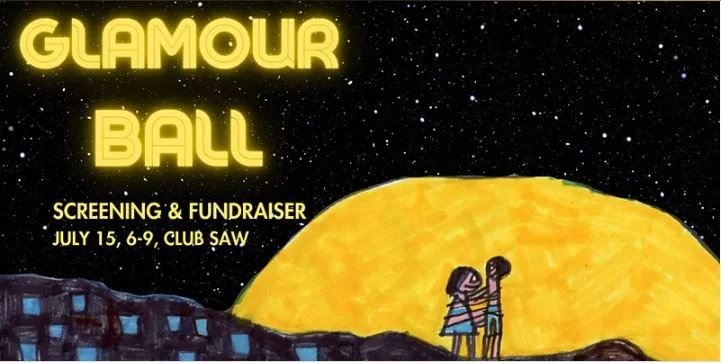 Glamour Ball: Screening &amp; Fundraiser