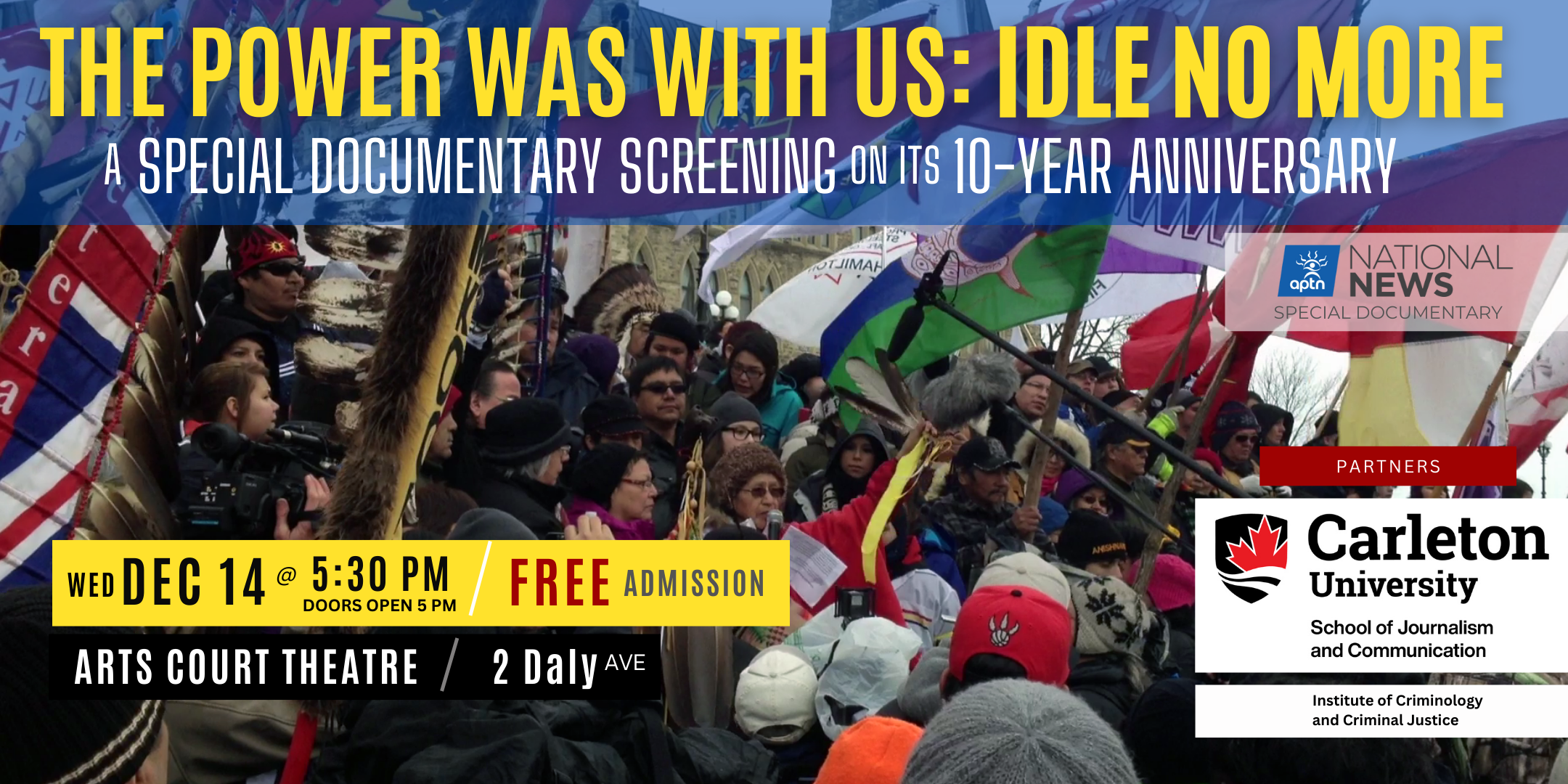 The Power Was With Us: Idle No More (Documentary)