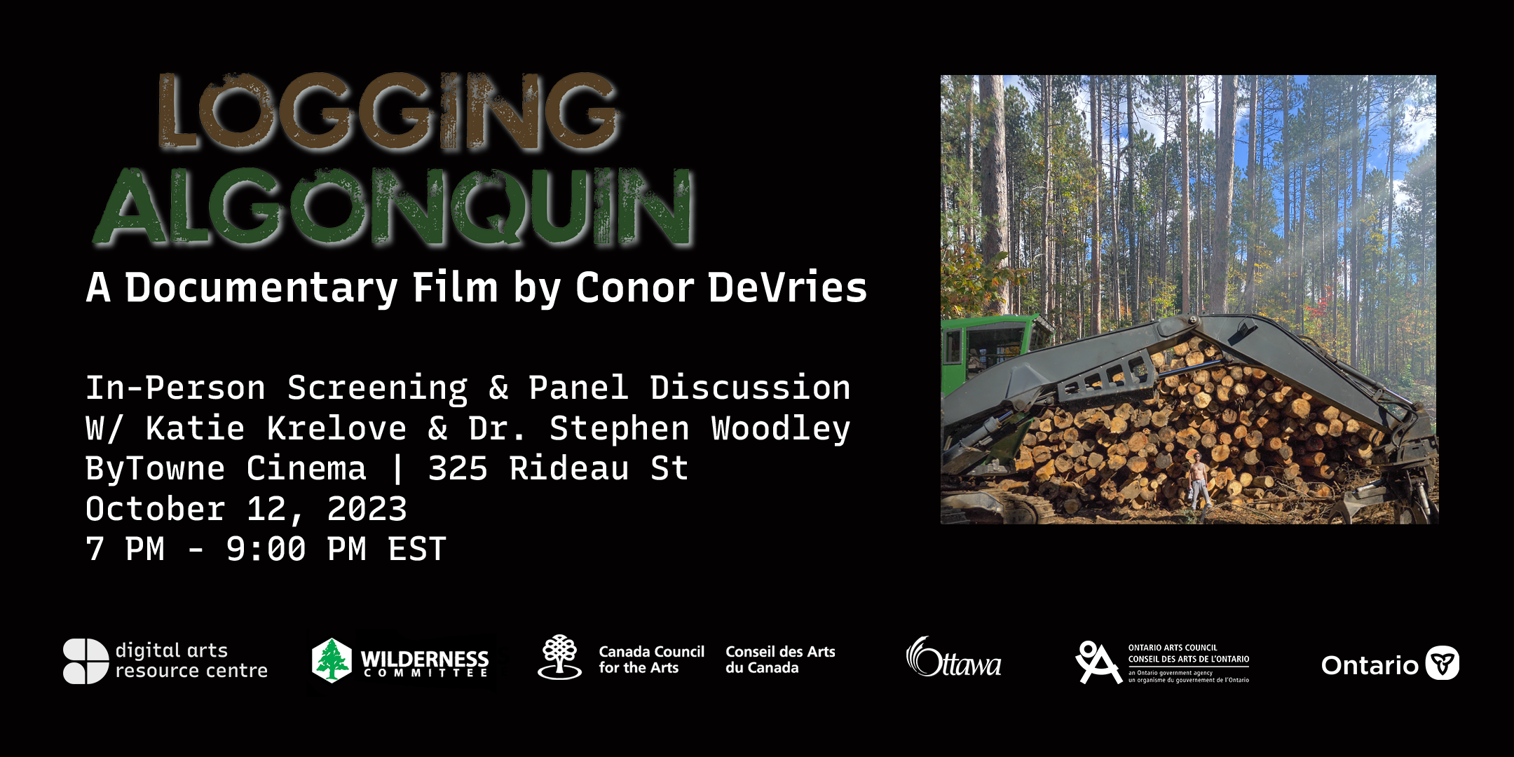Logging Algonquin Screening &amp; Panel