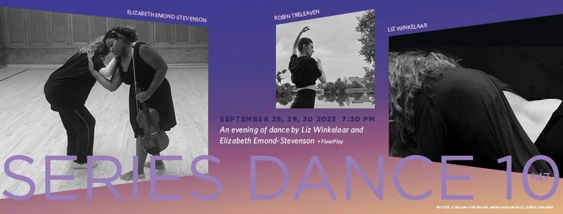 Series Dance 10 #47/ An evening of dance with Liz Winkelaar &amp; Elizabeth Emond-Stevenson