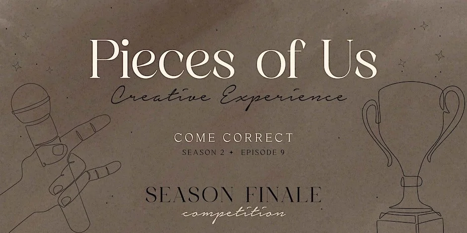 Pieces of Us – Season 2 Episode 9 – Come Correct (Season Finale)