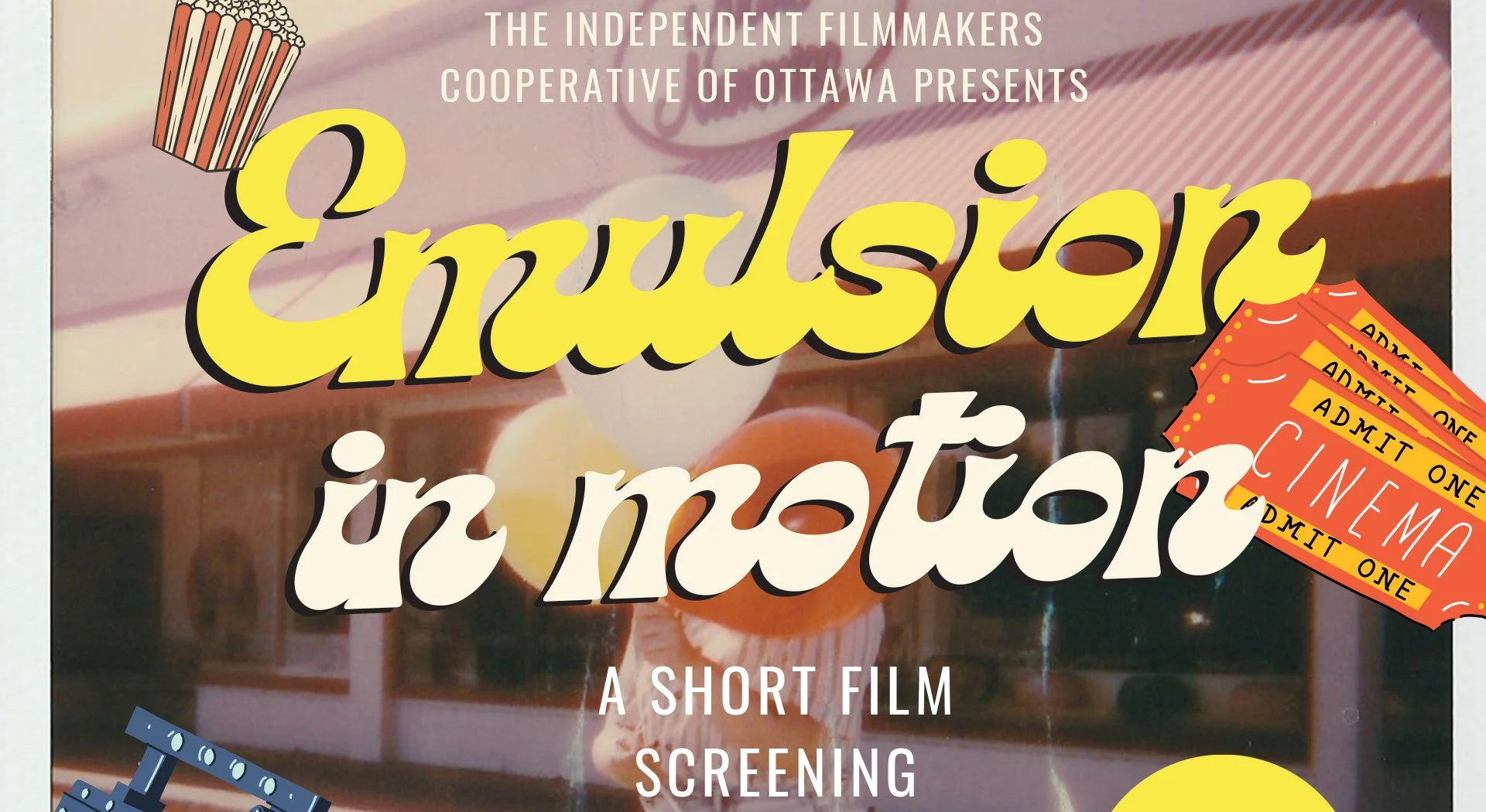 Emulsion in Motion - a short film screening