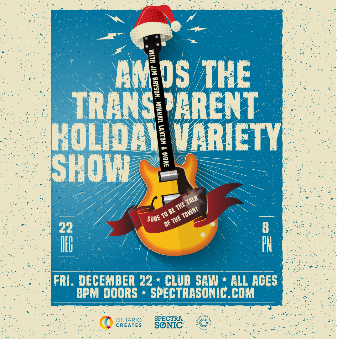 Amos The Transparent - Holiday Variety Show