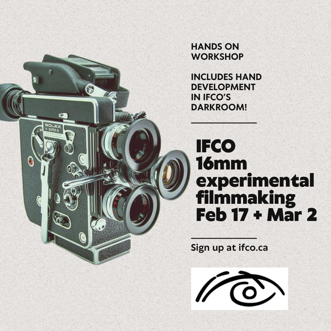 IFCO Experimental Filmmaking with the Bolex 16mm Film Camera