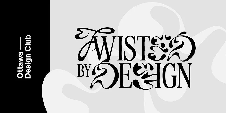Twisted by Design