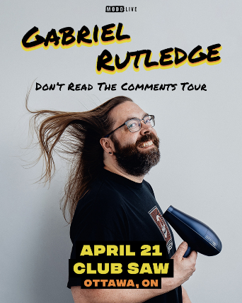Gabriel Rutledge - Don't Read The Comments Tour
