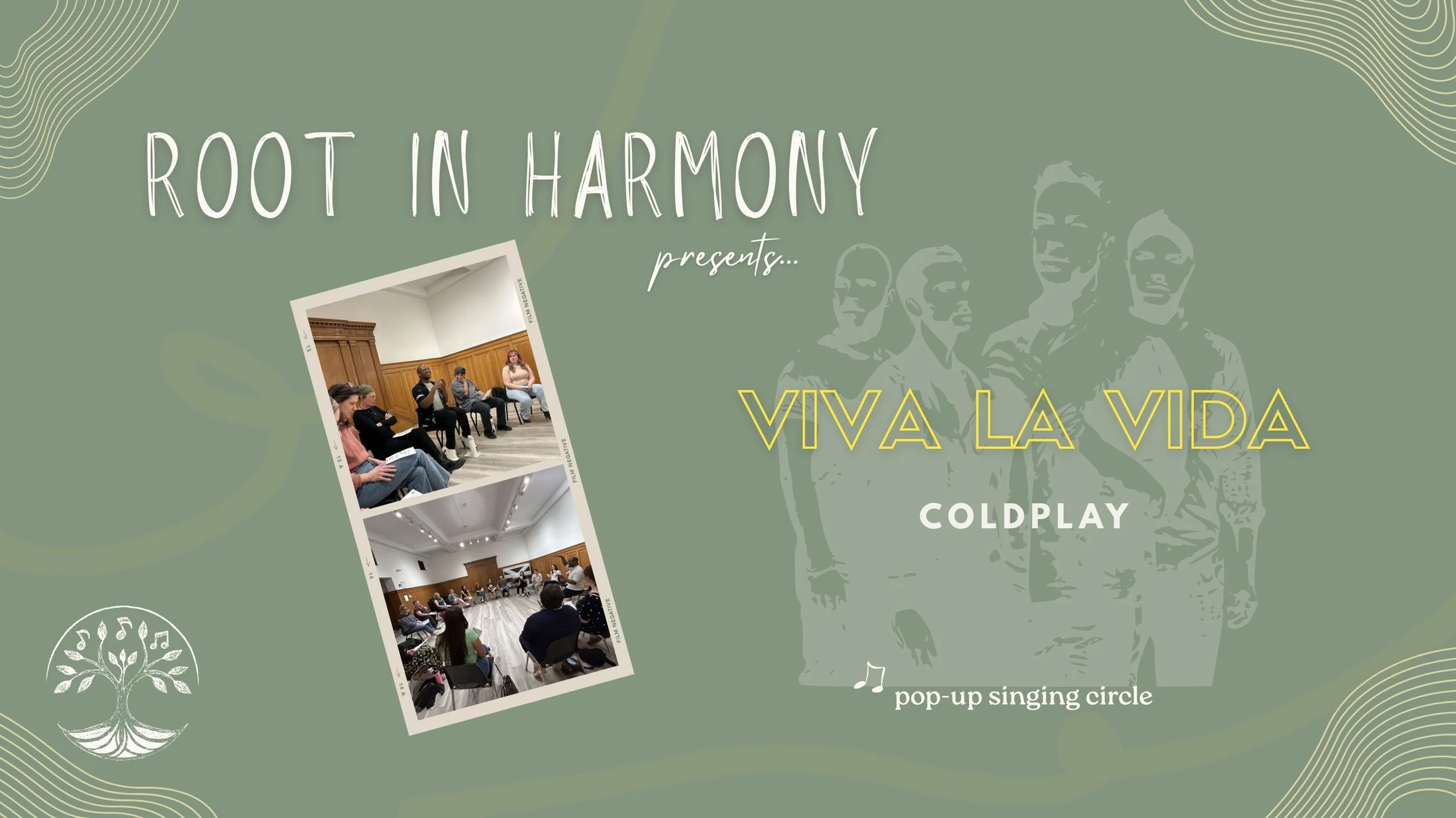 Root in Harmony (Pop-Up Singing Circle) | "Viva la Vida" - Coldplay