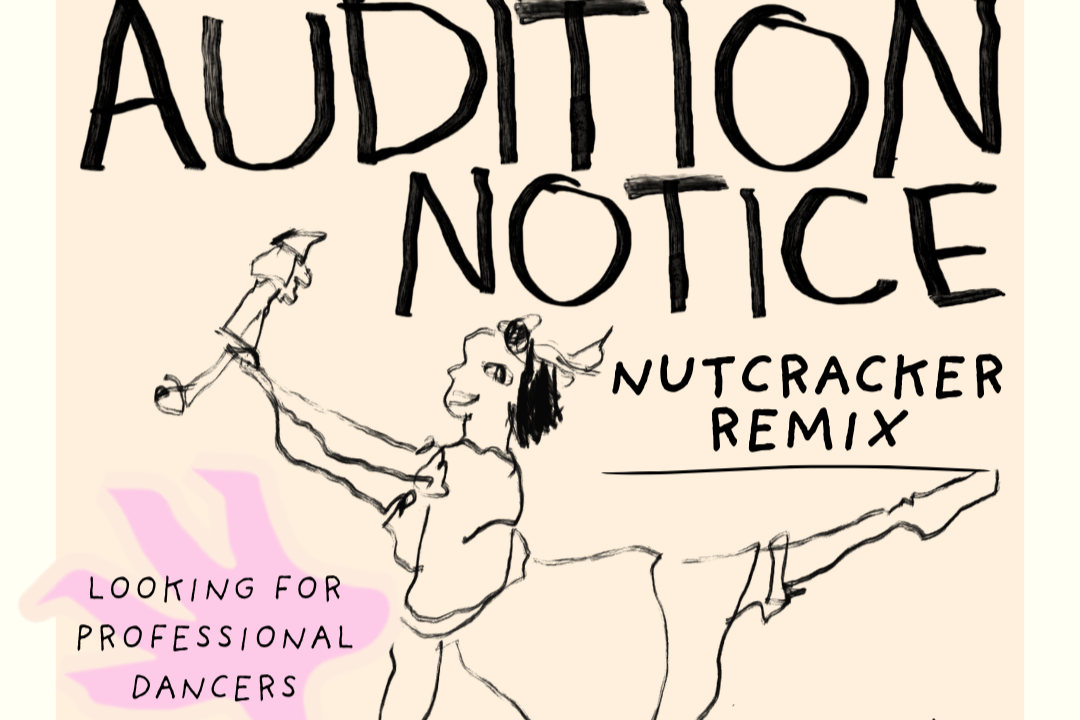 Nutcracker Remix Auditions | Ghost Rooster Collective