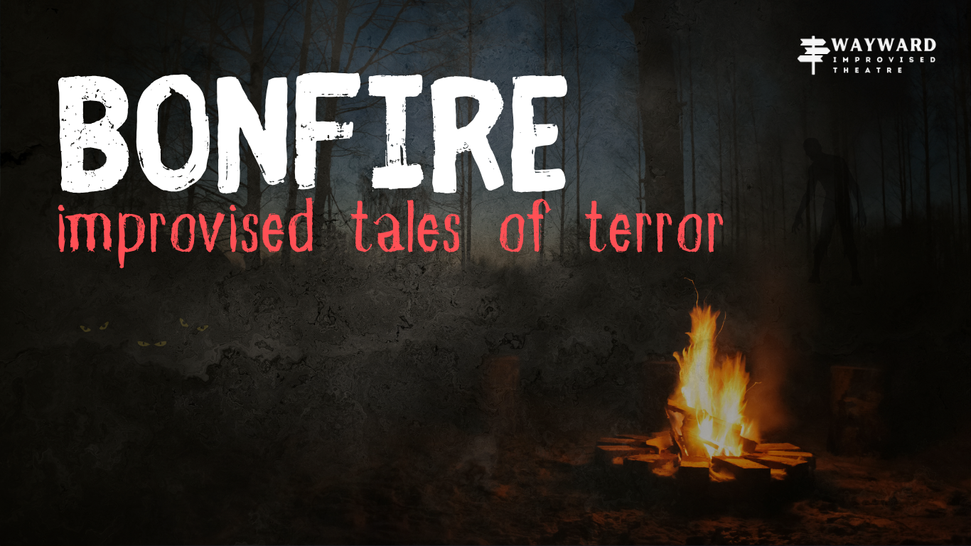 Bonfire: Improvised Tales of Terror