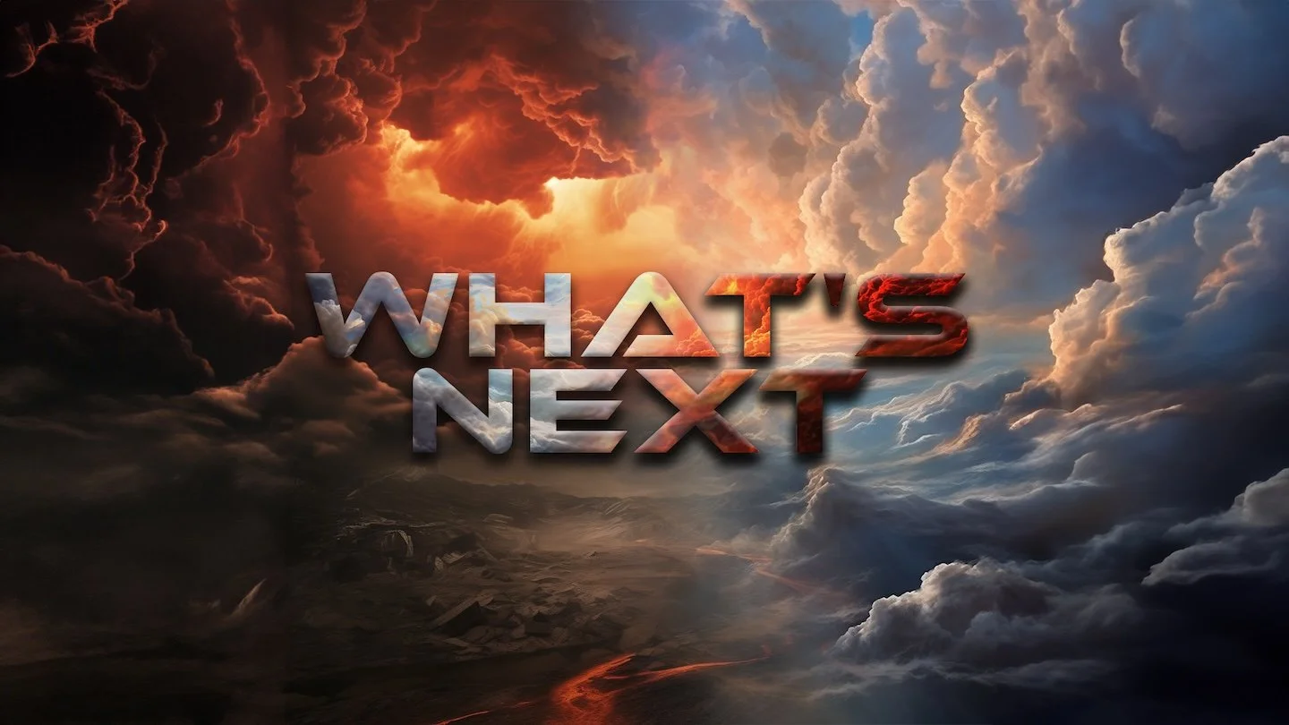 What's Next Part 1