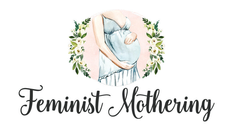 Feminist Mothering — Zawn Villines