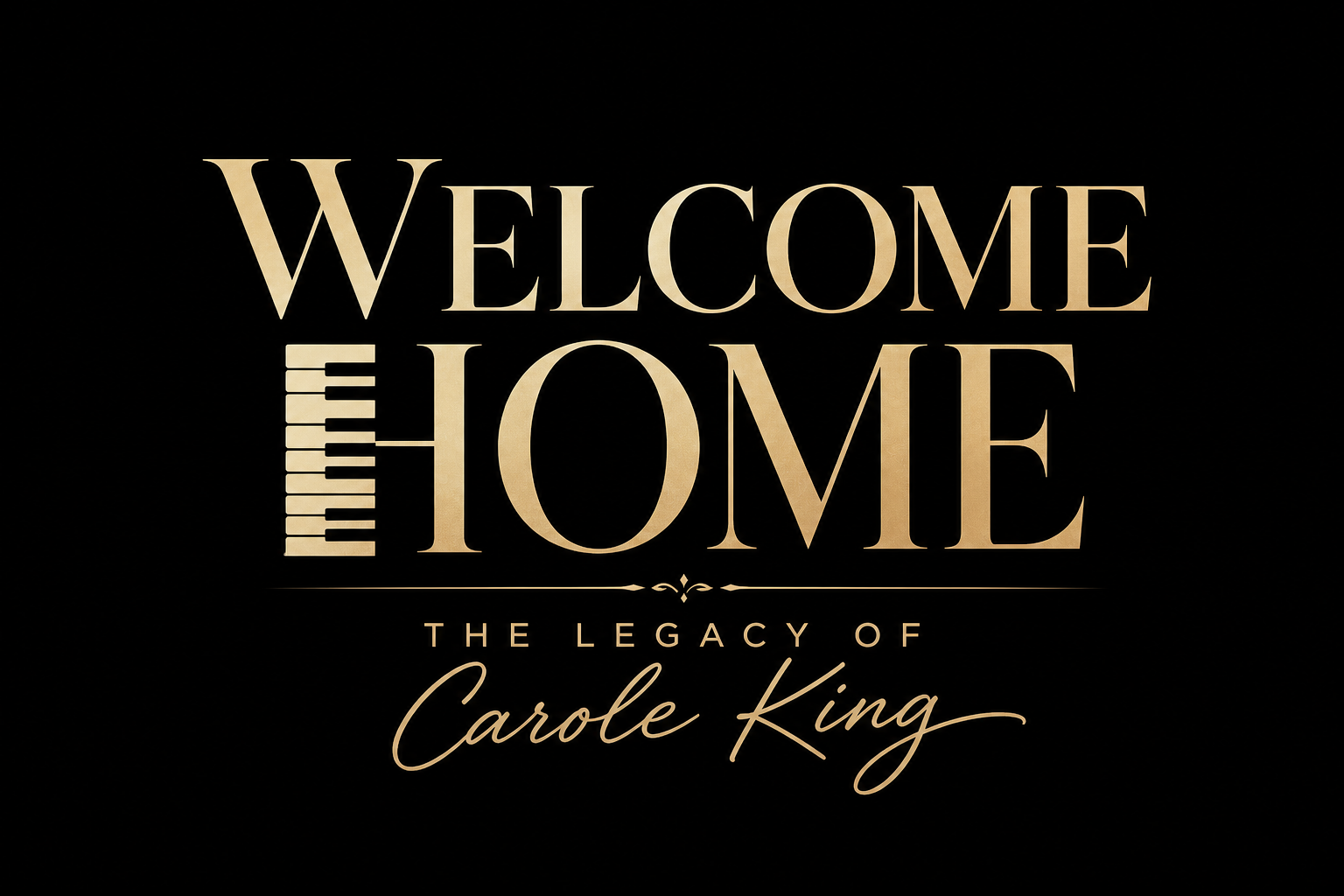 Welcome Home: The Legacy of Carole King