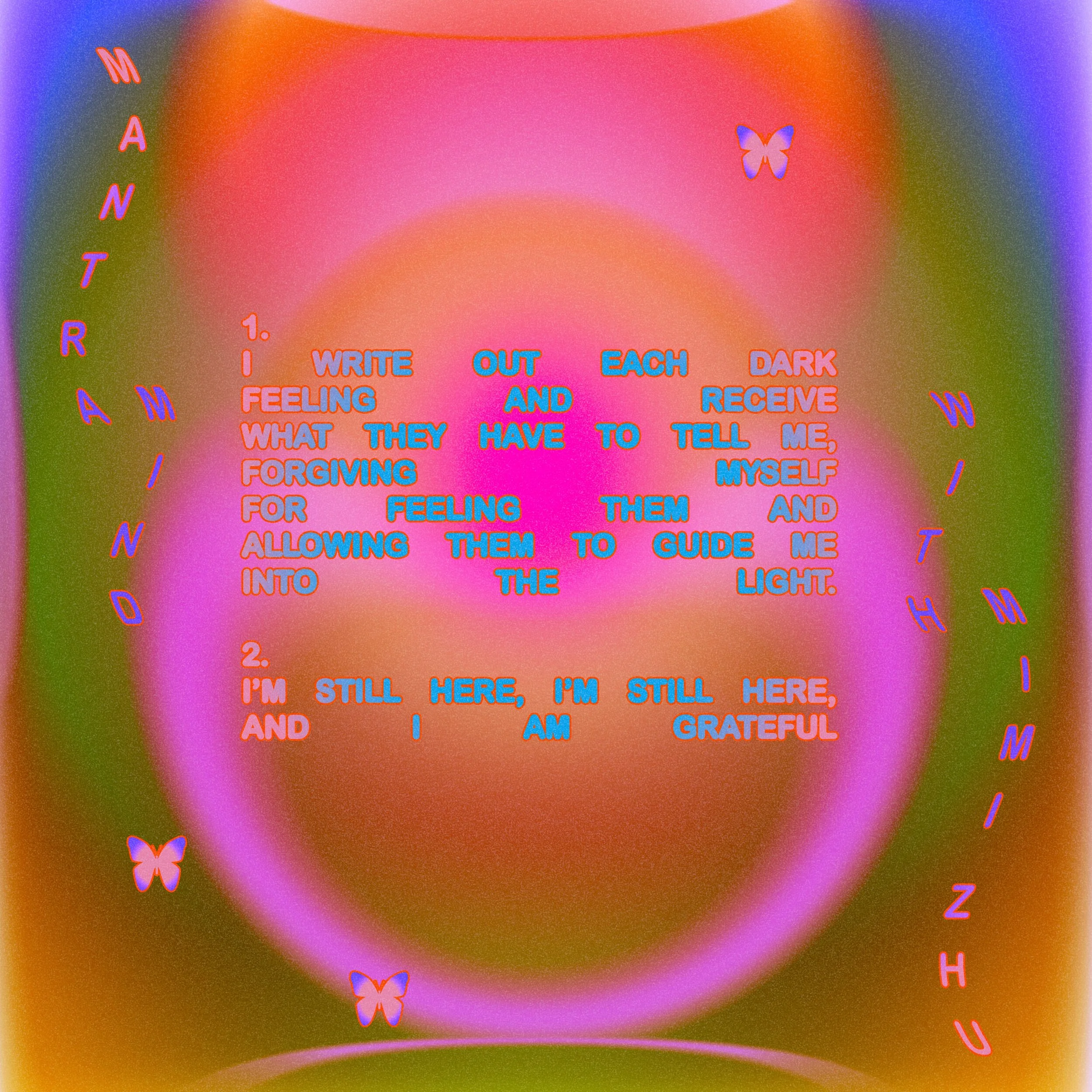 Mantra Mind with Mimi Zhu 