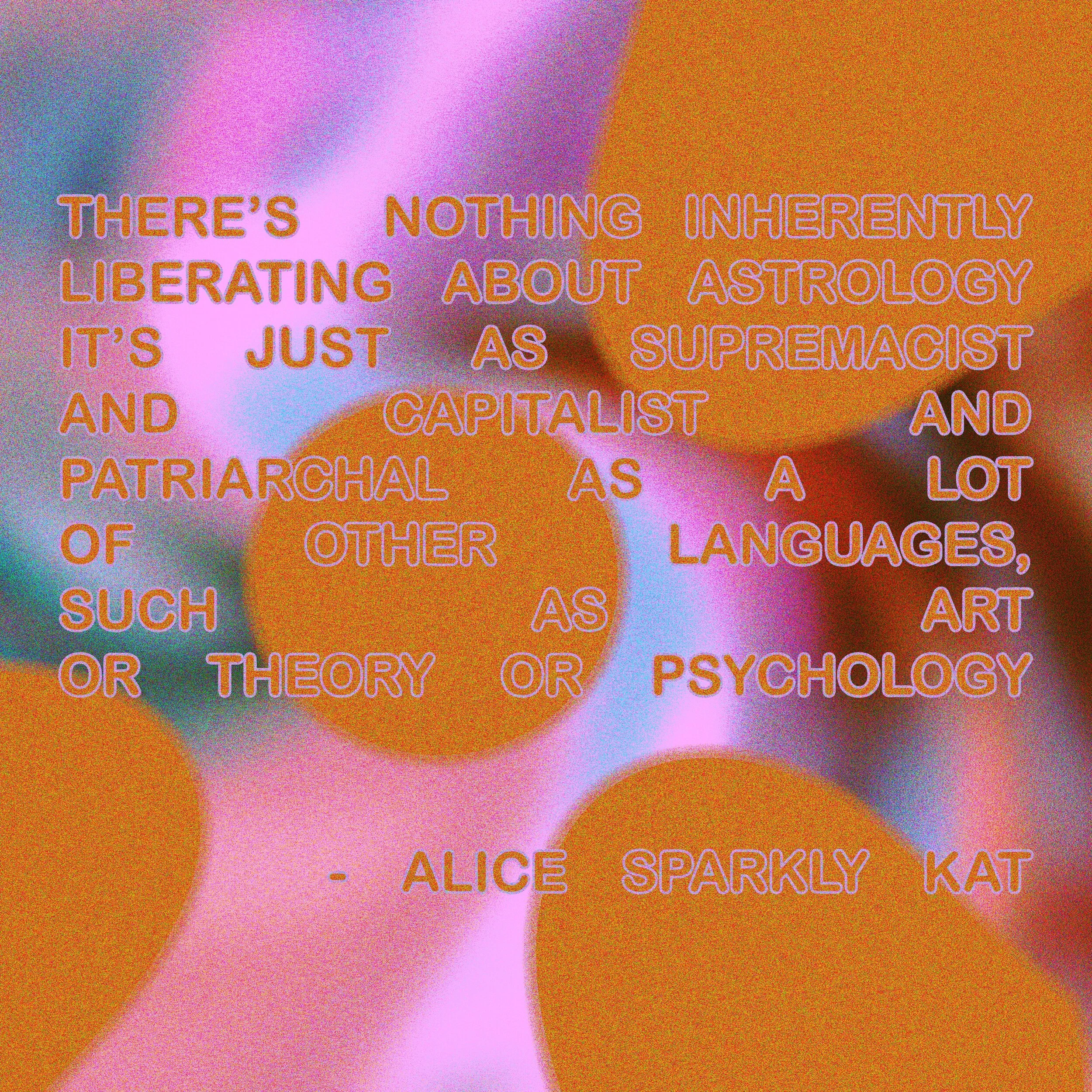 Decolonizing Astrology with Alice Sparkly Kat