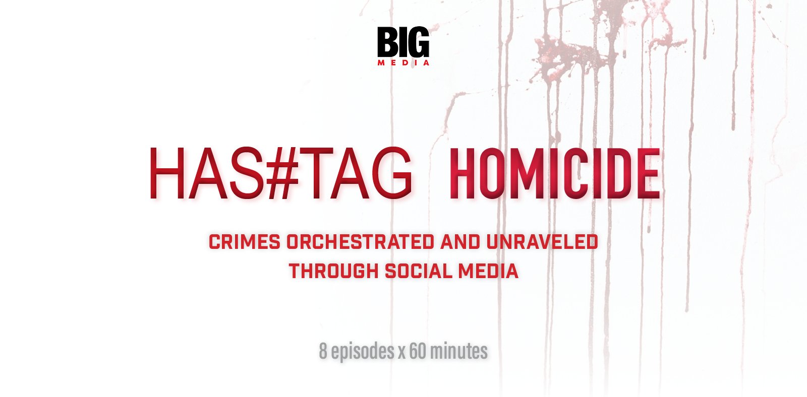 Hashtag_Homicide_Treatment_LIGHT_V4.jpg