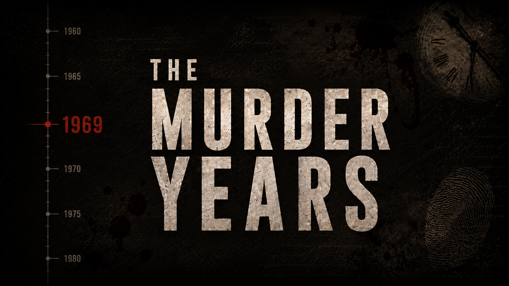 The Murder Years