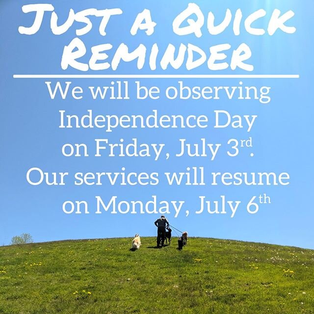 Friendly Reminder: We will be observing Independence Day on Friday, July 3. Our services will resume the following Monday, July 6. Got any big plans for the forth? 🌭 🍔 🌞