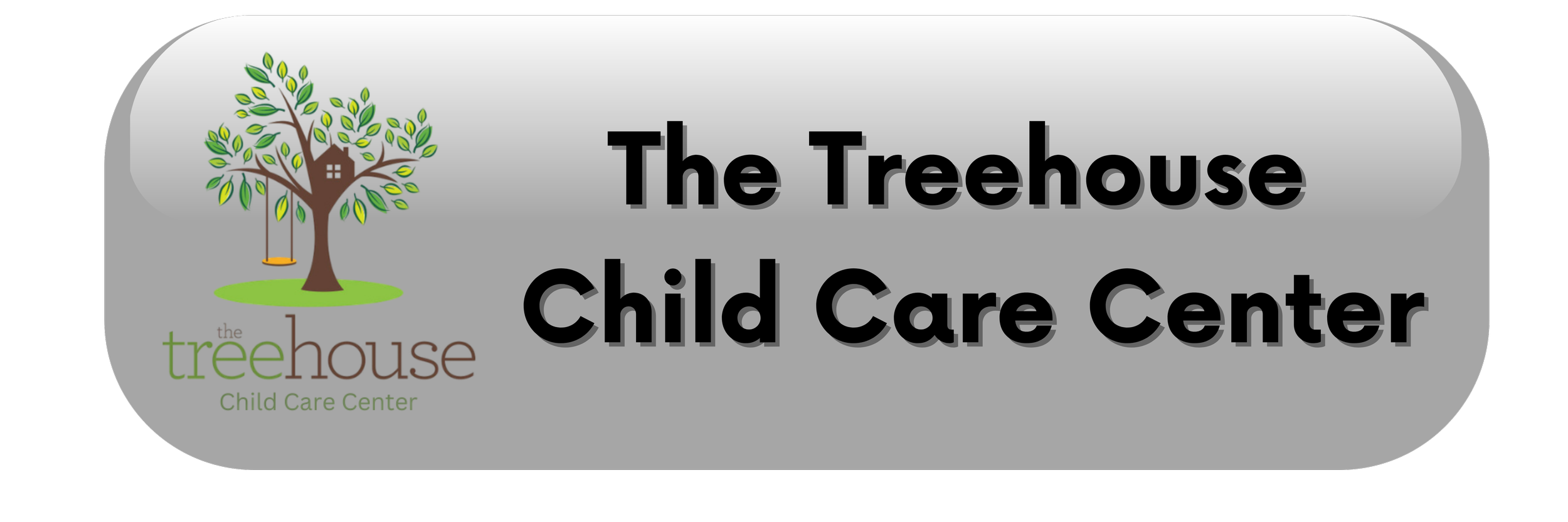 The Treehouse Child Care Center