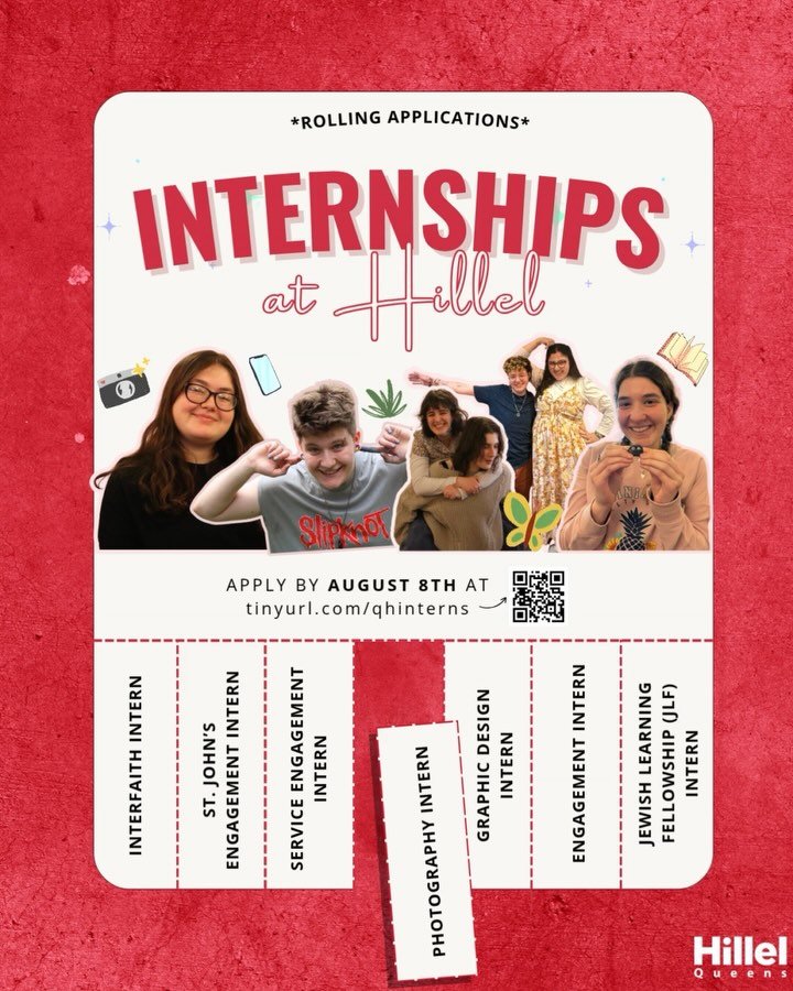 looking for a PAID internship for school next year? 👀 you&rsquo;ve come to the right place.
Queens Hillel is looking to fill the following student intern positions: 

&bull; Interfaith Intern
&bull; St. John&rsquo;s Engagement Intern
&bull; Service 
