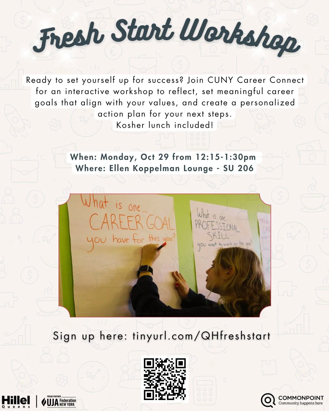 Join us for the Fresh Start Workshop — an interactive career session with CUNY Career Connect to set meaningful goals and create your personalized action plan 💼💫
📅 Monday, Oct 29
🕐 12:15–1:30 PM
📍 Ellen Koppelman Lounge –