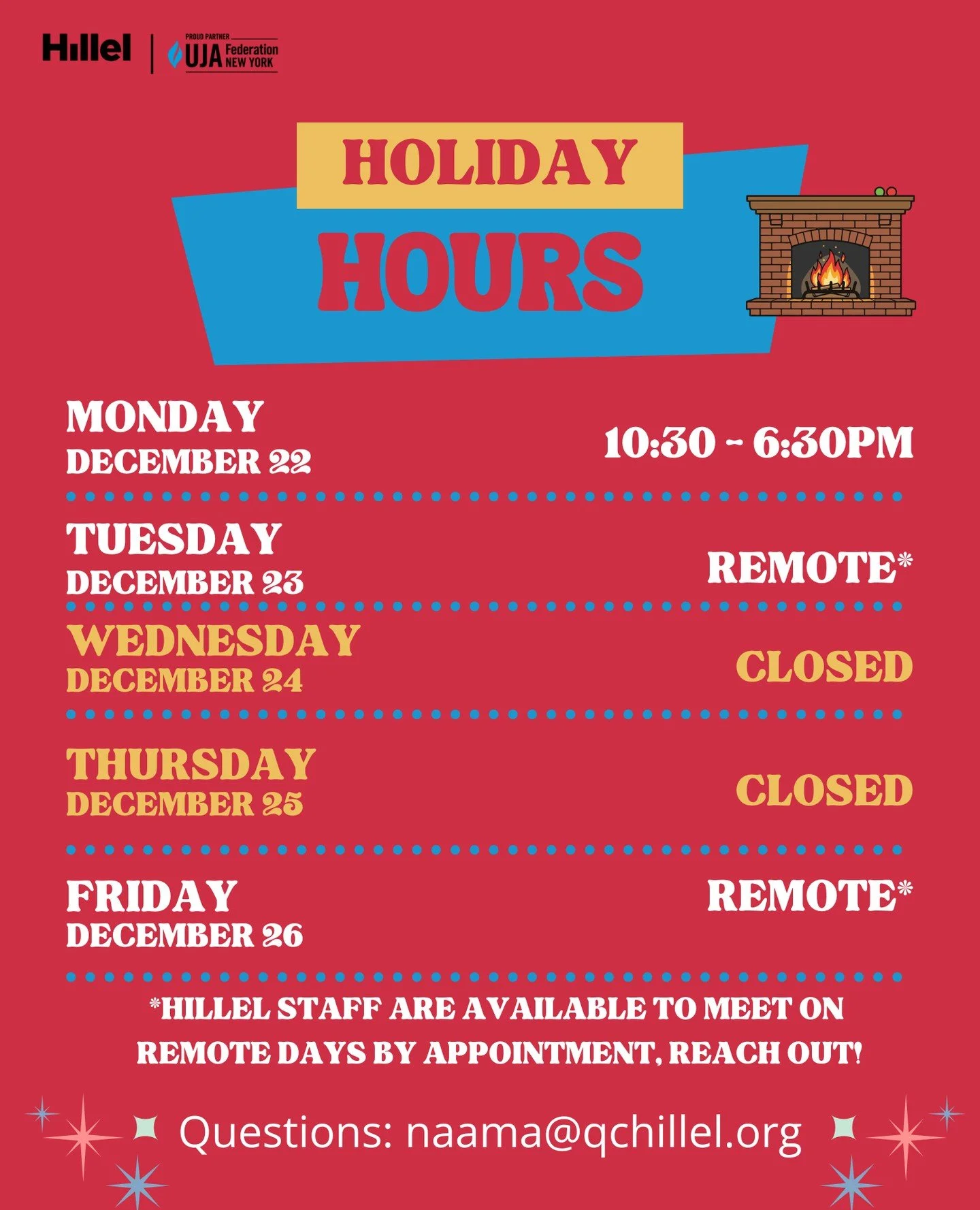 📅 🕒 Queens Hillel Holiday Hours! Week of Dec 22&ndash;26. Remote meetings available by appointment ✨⁠
⁠
⁠
#queenshillel #hillel #studentlife #jewishlife #collegelife #CUNY⁠￼ #winterbreak