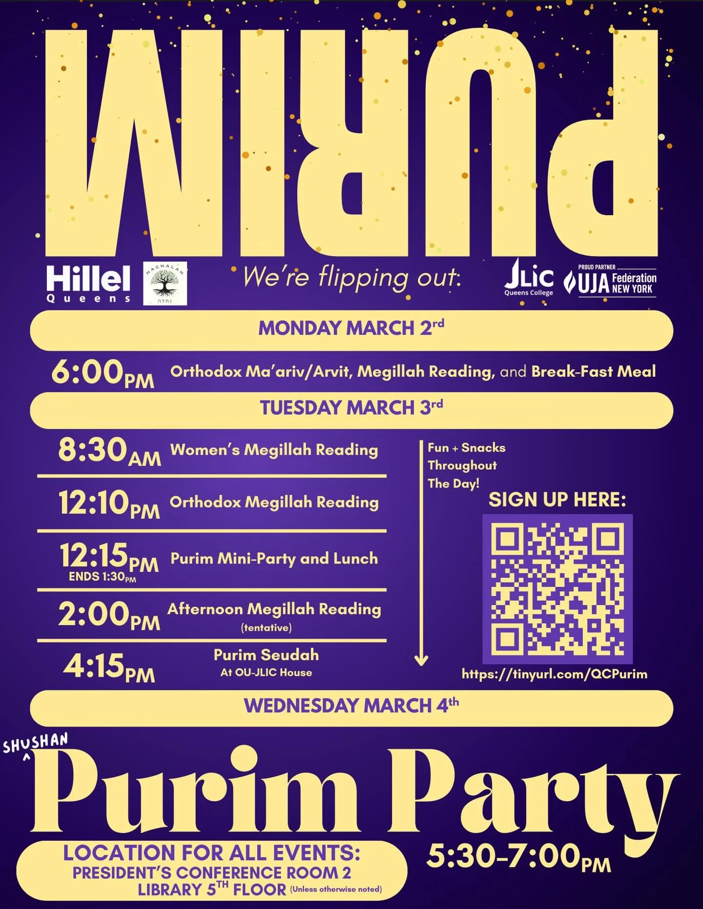 UPDATED TIMES AND LOCATION:
Get ready for a Purim celebration like no other! Join us for Megillah reading, Hamantaschens, fun and games, and an epic Purim Party! Sign up now!